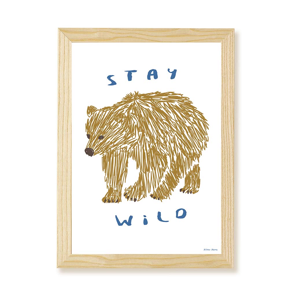 Stay Wild Kids Art Print by Hibou Home