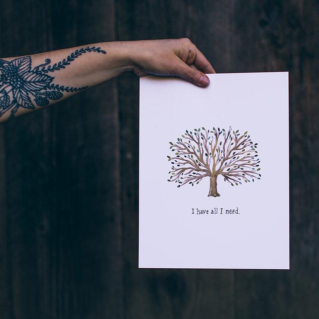 I Have All I Need Print - Little Truths Studio