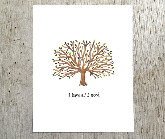 I Have All I Need Print - Little Truths Studio