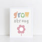 The Little Jones Grow Strong Print