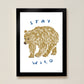 Stay Wild Kids Art Print by Hibou Home