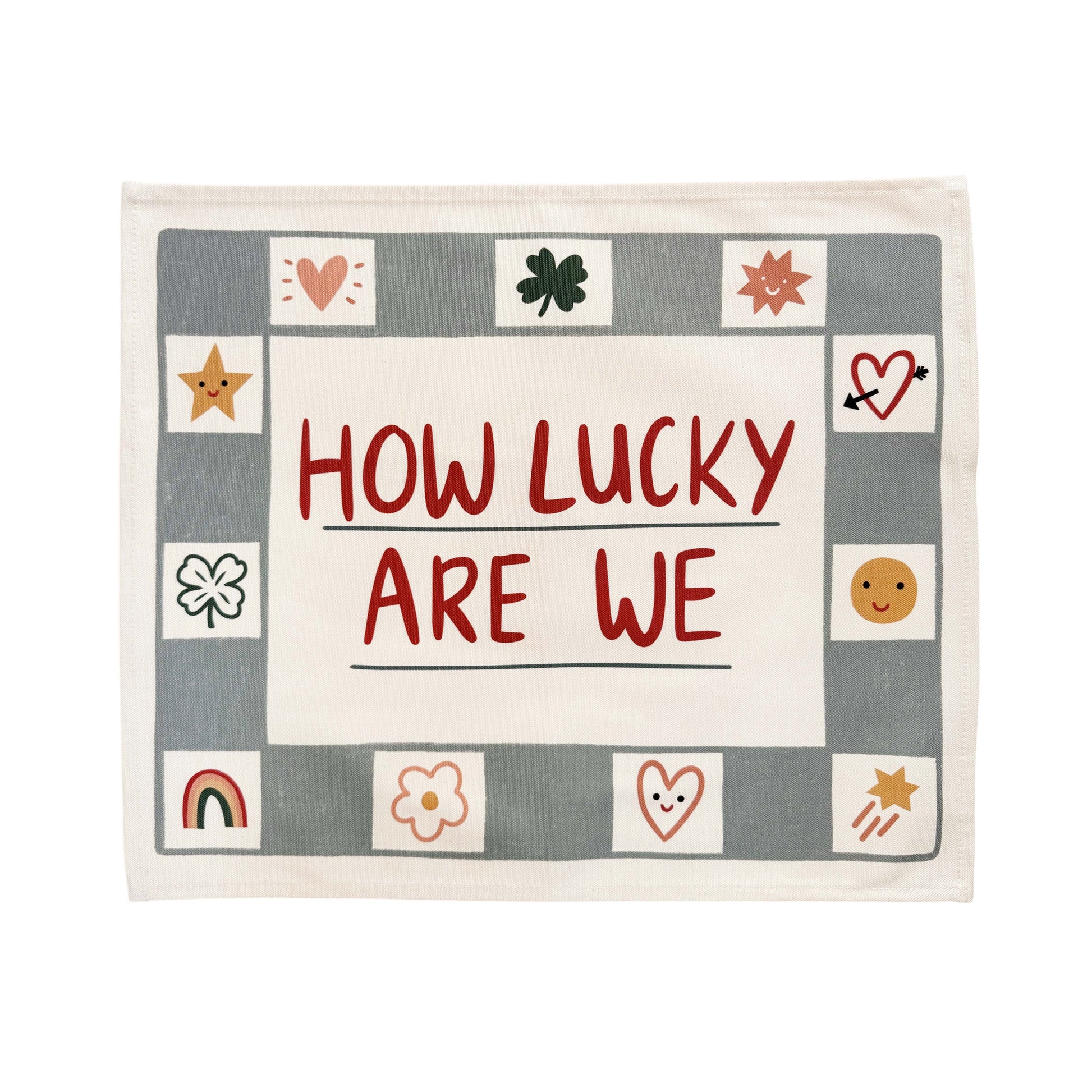 Kid of the Village How Lucky Are We Wall Banner