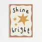 Shine Bright A4 Art Print By Kitty Makes