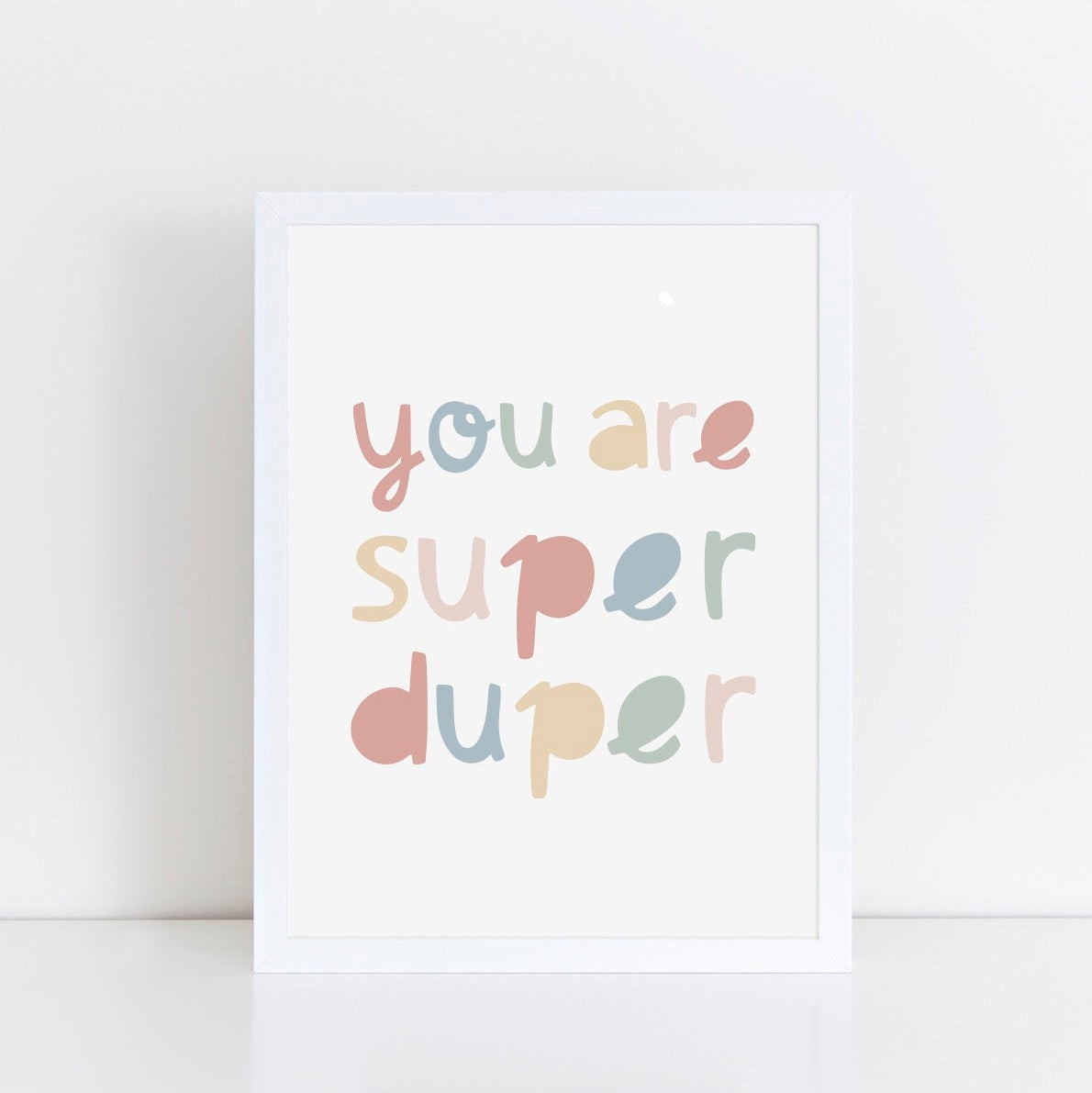 The Little Jones You Are Super Duper Print