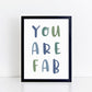 The Little Jones You Are Fab Print - Blues