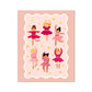 Kid of the Village Ballerinas Art Print