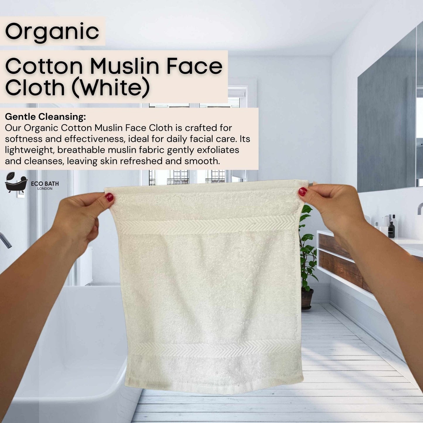 Eco Bath London Organic Cotton Face Flannels