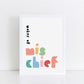 The Little Jones Maker of Mischief Print - Spring Tones