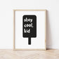 The Little Jones Stay Cool Kid Print