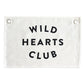 'Wild Hearts Club' Wall Banner by Leonie & The Leopard