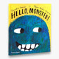 Hello, Monster! - Children's Hardback Book